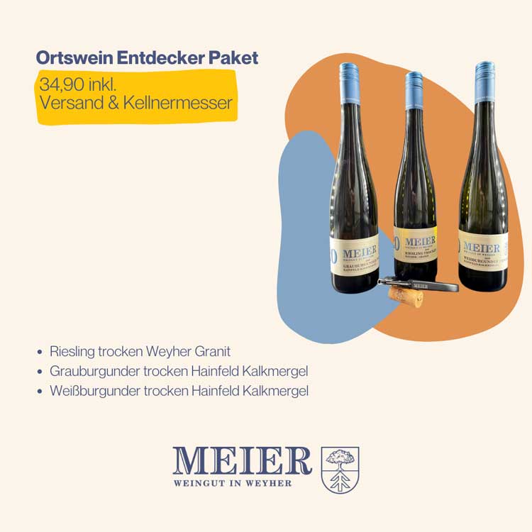 Ortswein Entdecker Paket - Weinauswahl aus Meiers Ortsweinen